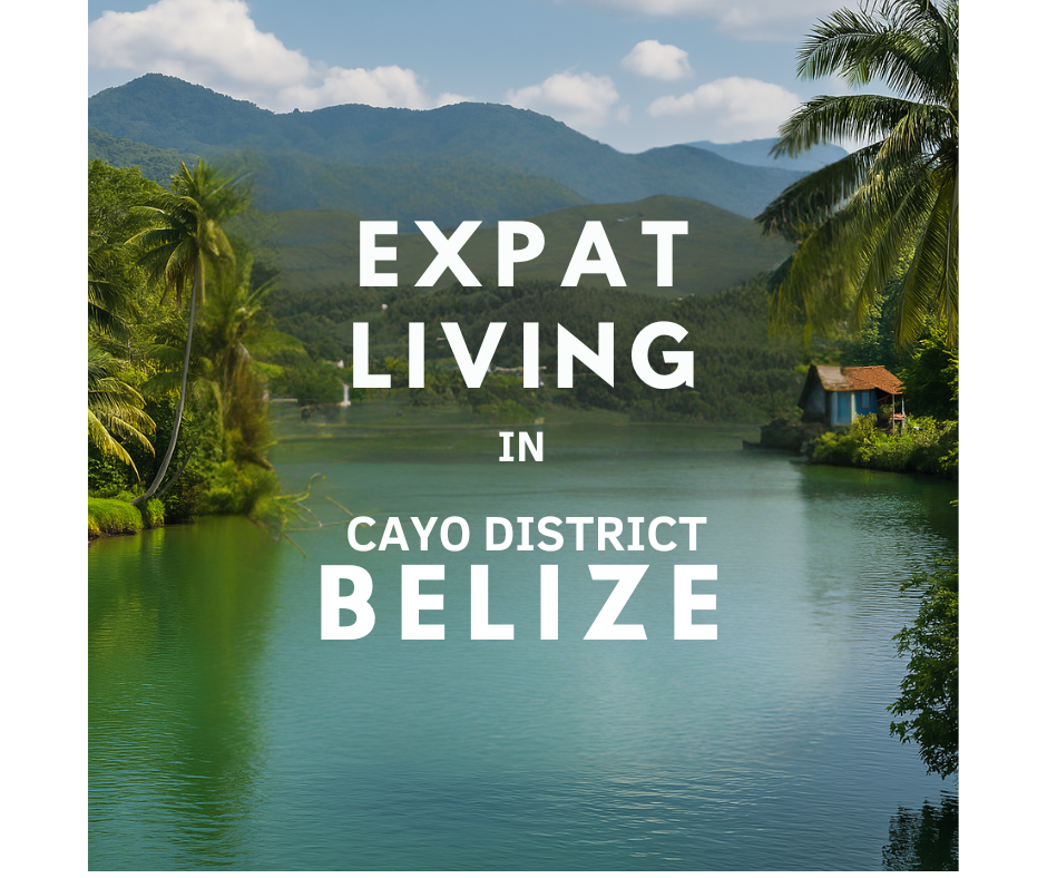 Is Cayo Calling You? Discover What Life's Really Like in One of Belize’s Best-Kept Secret