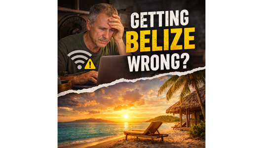 Why More Expats Are Getting Belize Wrong—Before They Even Arrive