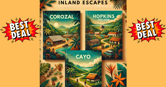 (Bundle Deal) INLAND ESCAPES: Discover the Charm of Corozal, Hopkins, and Cayo